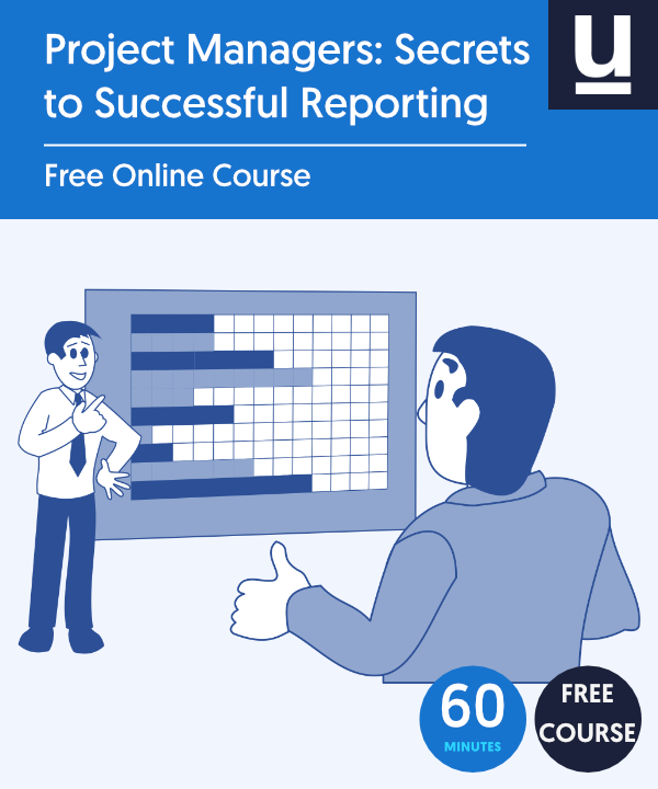 Secrets to Successful Reporting for Project Managers