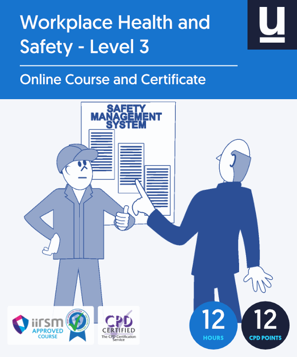 Workplace Health and Safety - Level 3