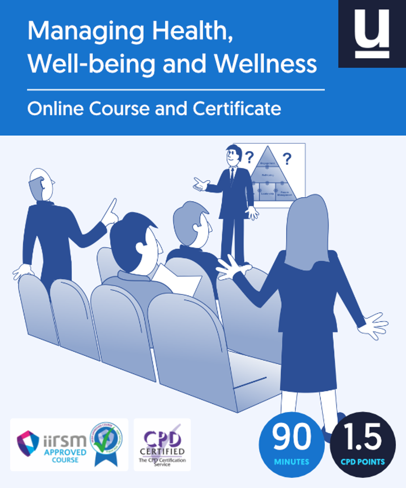 Managing Health, Well-being and Wellness Training Course